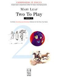  Two To Play, Book 2 by Mary Leaf
